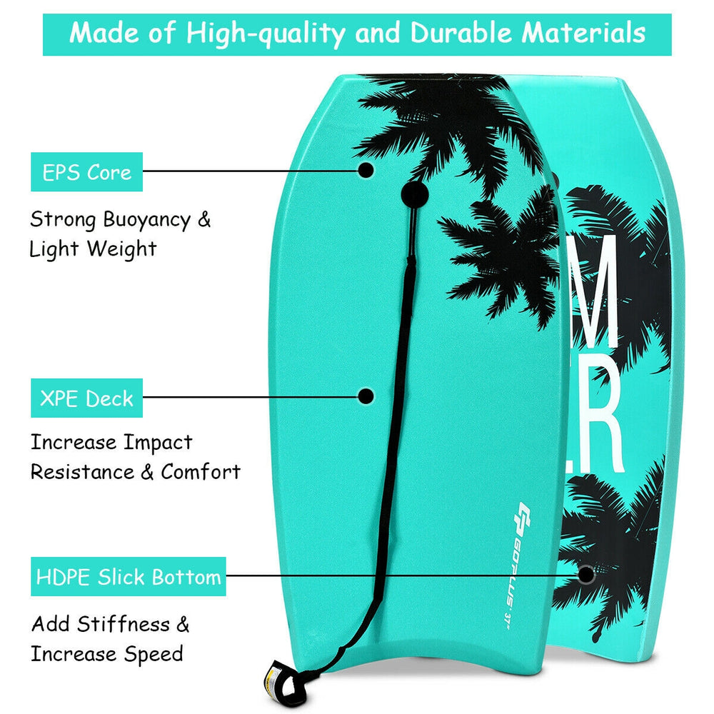 Lightweight 33-inch bodyboard with EPS core, XPE deck, and HDPE slick bottom for excellent buoyancy and comfort.