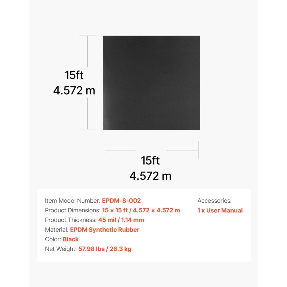 VEVOR EPDM-S-002 spec graphic: 15 x 15 ft, 45 mil, black, includes user manual