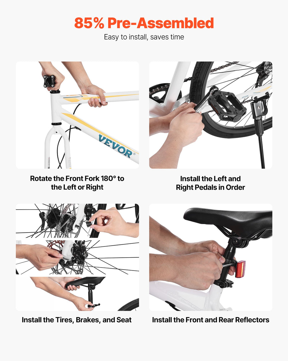 85% pre-assembled - easy installation steps