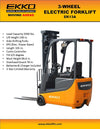 Ekko EK13A 3 Wheel Electric Forklift 138" Lift 3300 lbs. Capacity New