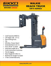 Ekko ER15 Walkie Reach Truck 3300 lbs. Load Capacity, 177" Height, Side Shift New